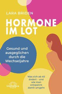 Hormone im Lot - Lara Briden (ISBN 9783962573447)