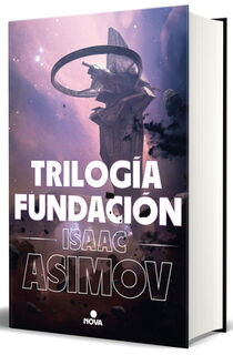 Trilogía Fundación (Edición Ilustrada) / The Foundation Trilogy (Illustrated Edition) - Isaac Asimov (ISBN 9788418037542)