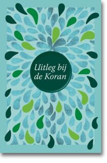 Uitleg bij de Koran - Eduard Verhoef (ISBN 9789492183538)