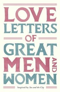 Love letters of great men & women - Doyle U (ISBN 9780330515139)