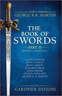 The Book of Swords: Part 2 - George R.R. Martin (ISBN 9780008274702)