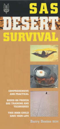 SAS desert survival - Barry Davies, Great Britain. Army. Special Air Service SAS desert survival - Barry Davies, Great Britain. Army. Special Air Service