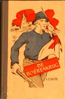 De Boerenkrijg, 1798 - Arthur de Bruyne