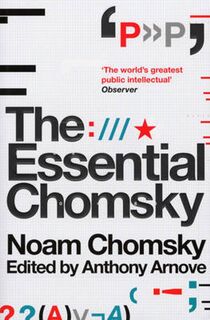 The Essential Chomsky - Noam Chomsky, Anthony Arnove (ISBN 9781847920645)