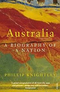 Australia - Phillip Knightley (ISBN 9780224050067)