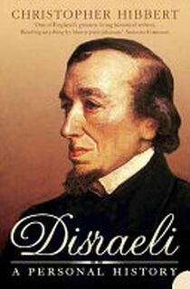 DISRAELI - Christopher Hibbert (ISBN 9780007147182)