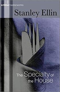 The Speciality of the House - Stanley Ellin (ISBN 9780752851402)