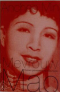 Mevrouw Mao - Anchee Min, Mieke Lindenburg (ISBN 9789025496555)