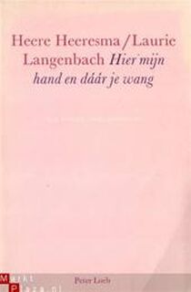 Hier mijn hand en daar je wang - H. Heeresma, L. Langenbach (ISBN 9789068013405)