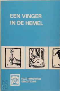 Een vinger in de hemel - Louis Vercammen, Felix Timmermans (ISBN 9789030631774)