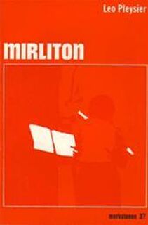 Mirliton [met gesigneerde opdracht] - Leo Pleysier (ISBN 9789026411854)