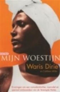 Mijn woestijn - Waris Dirie, Amp, Cathleen Miller (ISBN 9789069743103)