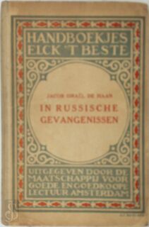 In Russische gevangenissen - Jacob Israël de Haan