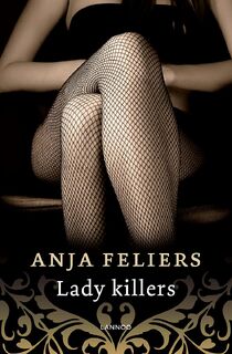 Lady killers - Anja Feliers (ISBN 9789401443555)