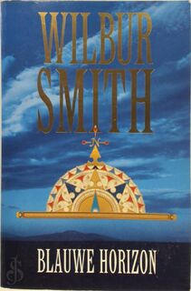 Blauwe horizon - Wilbur Smith (ISBN 9789022535646)