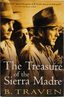 The Treasure of the Sierra Madre - B. Traven (ISBN 9781853753459)