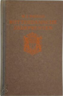 Rotterdamsche zedeprenten - M.J. Brusse