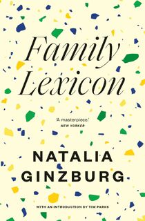  Family Lexicon - Natalia Ginzburg (ISBN 9781911547259)