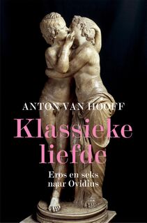 Klassieke liefde - Anton van Hooff (ISBN 9789401916493)