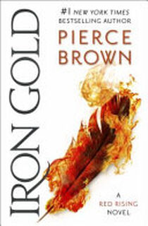 Iron Gold - Pierce Brown (ISBN 9781473646575)