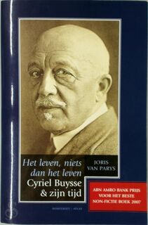 Het leven niets dan het leven - Joris van Parys (ISBN 9789089180179)