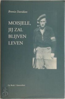 Moisjele, jij zal blijven leven - B. Davidson (ISBN 9789069754314)