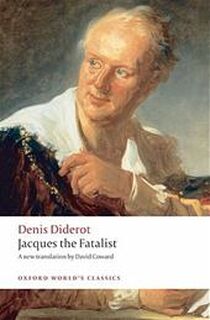 Jacques the Fatalist and His Master - Denis Diderot (ISBN 9780199537952)