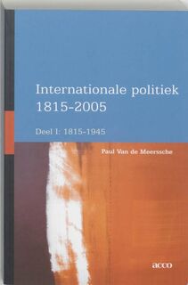 Internationale politiek, 1815-2005 - Paul Vande Meerssche (ISBN 9789033480096)