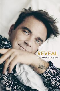 Reveal Robbie Williams - Chris Heath (ISBN 9789044976731)