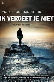Ik vergeet je niet - Yrsa Sigurdardottir (ISBN 9789044338881)