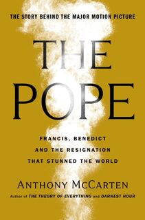 The Two Popes - Anthony McCarten (ISBN 9780241985489)