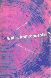 Wat is anthroposofie? - Willem F. Veltman (ISBN 9789060380215)