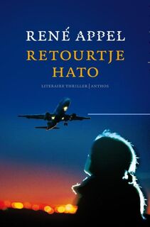 Retourtje Hato - R. Appel (ISBN 9789085160922)
