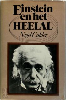 Einstein en het Heelal - Nigel Calder (ISBN 9789024670215)