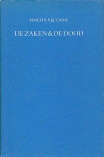 De zaken & de dood - Martin Veltman (ISBN 9789025381202)