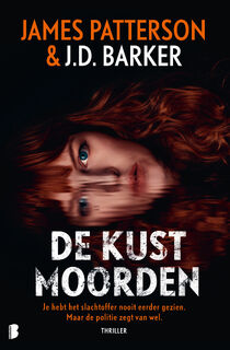 De kustmoorden - J.D. Barker, James Patterson (ISBN 9789402316643)