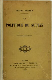 La politique du sultan - Victor Bérard