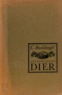 Het Kind en het Dier - C. Buddingh'