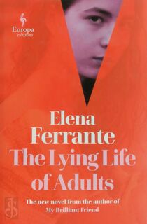 The Lying Life of Adults - Elena Ferrante (ISBN 9781787702363)