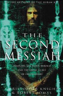 The second Messiah - Christopher Knight, Robert Lomas (ISBN 9781931412766)