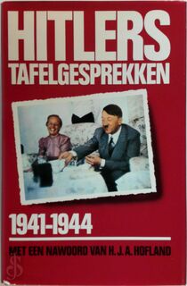 Hitlers tafelgesprekken - Adolf Hitler (ISBN 9789062134946)