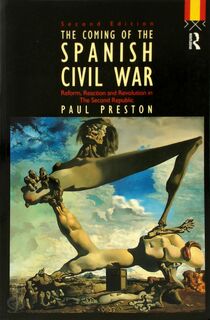 The Coming of the Spanish Civil War - Paul Preston (ISBN 0415063558)