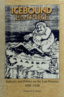 Icebound Empire - Elizabeth A. Tower (ISBN 9781888125054)