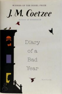 Diary of a bad year - J. M. Coetzee (ISBN 9780670018758)