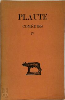 Comédies IV - Plaute