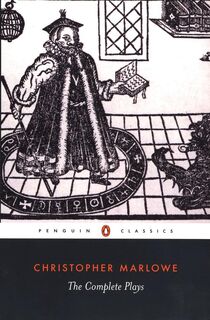 The complete plays - Christopher Marlowe, J. B. Steane