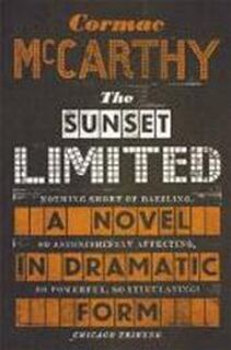 Sunset Limited - Cormac McCarthy (ISBN 9780330518192)