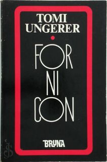 Fornicon - Tomi Ungerer (ISBN 9789022915424)