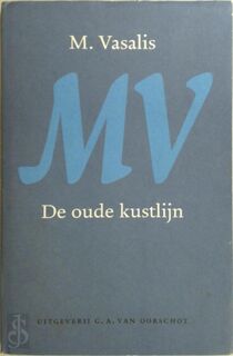 De oude kustlijn - M. Vasalis (ISBN 9789028209657)