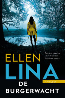 De burgerwacht - Ellen Lina (ISBN 9789026157905)